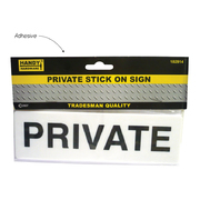 Handy Hardware Private Stick On Sign