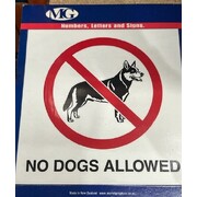 MARKIT  NO40  NO DOGS ALLOWED 