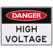 HIGH VOLTAGE LARGE SIGN PP 450 X 600MM